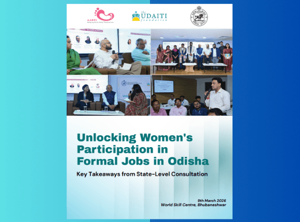 Unlocking Women's Participation in Formal Jobs in Odisha: Key Takeaways from State-Level Consultation